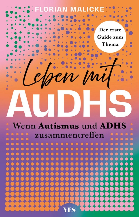 Leben mit AuDHS - Florian Malicke