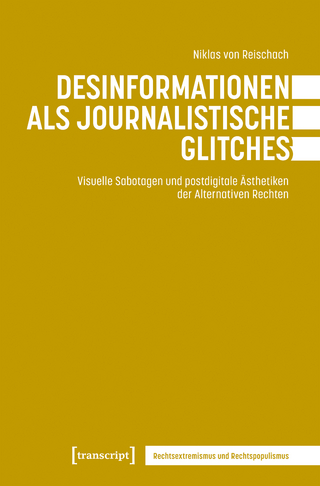 Desinformationen als journalistische Glitches