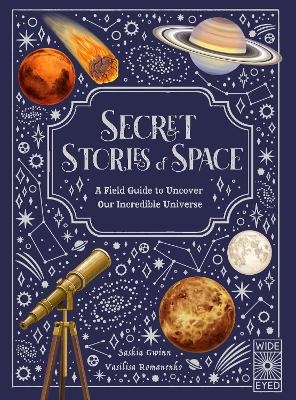 Secret Stories of Space