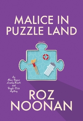 Malice in Puzzle Land - roz Noonan