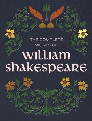 The Complete Works of William Shakespeare
