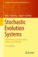 Stochastic Evolution Systems - Boris L. Rozovsky, Sergey V. Lototsky