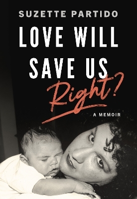 Love Will Save Us, Right?
