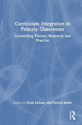 Curriculum Integration in Primary Classrooms
