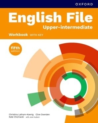 English File fifth edition: Upper-intermediate: Workbook with key