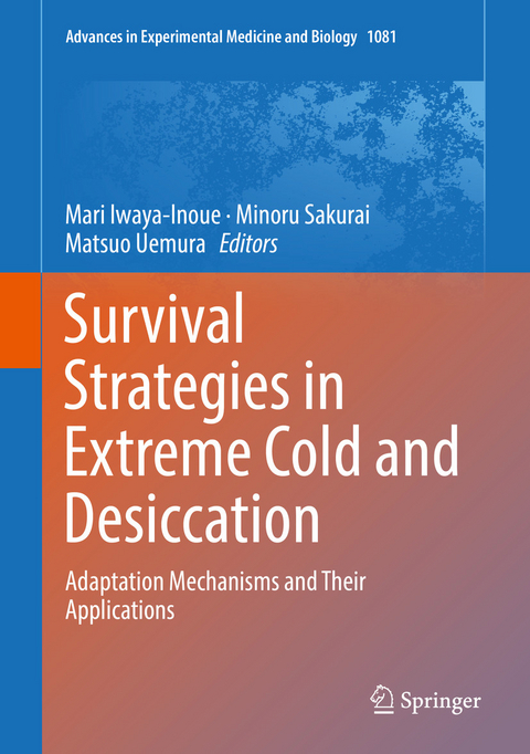 Survival Strategies in Extreme Cold and Desiccation - 