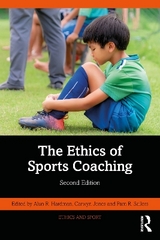 The Ethics of Sports Coaching - Hardman, Alun R.; Jones, Carwyn; Sailors, Pam R.