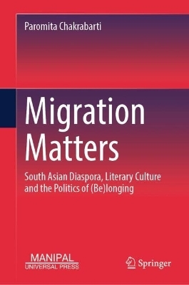 Migration Matters - Paromita Chakrabarti