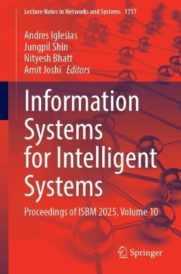 Information Systems for Intelligent Systems