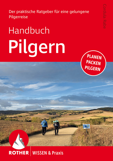 Handbuch Pilgern - Cordula Rabe