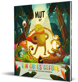 Mut ist ein gutes Gef&uuml;hl - Mathias Siebel
