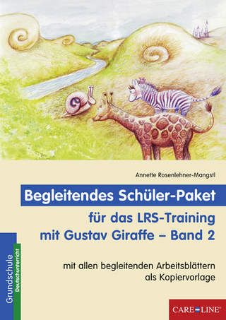 Begleitendes Schüler-Paket für das LRS-Training mit Gustav Giraffe - Band 2