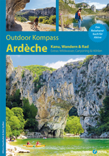 Outdoor Kompass Ardèche - Zaunhuber, Alfons; Spilker-Peters, Gert