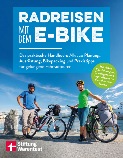 Radreisen mit dem E-Bike - Jan Wittenbrink