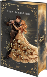 When Shadows Darken the Sun - Nina Schilling