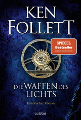 Die Waffen des Lichts - Ken Follett