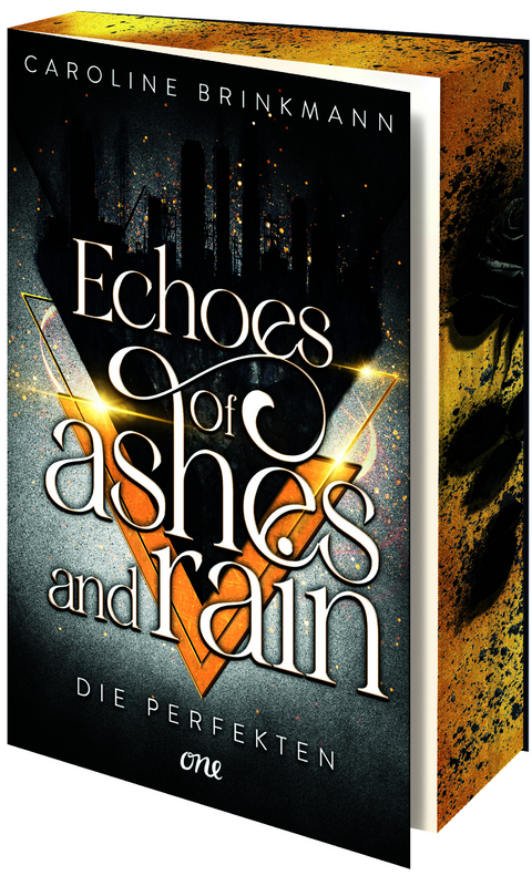 Echoes of Ashes and Rain - Die Perfekten - Caroline Brinkmann