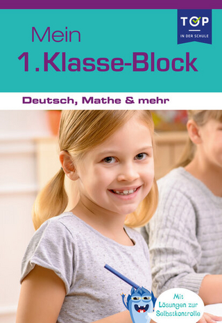 Lernblock - Mein 1. Klasse Block - Deutsch, Mathe & mehr