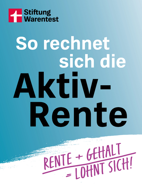 So rechnet sich die Aktivrente - Matthias Kowalski