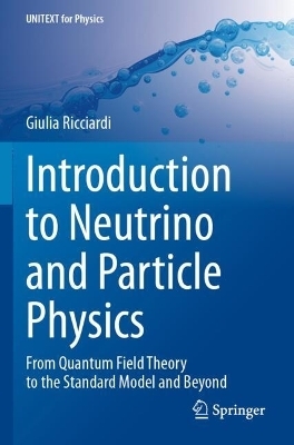Introduction to Neutrino and Particle Physics