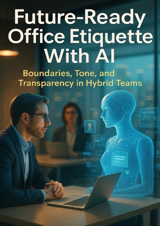Future-Ready Office Etiquette With AI