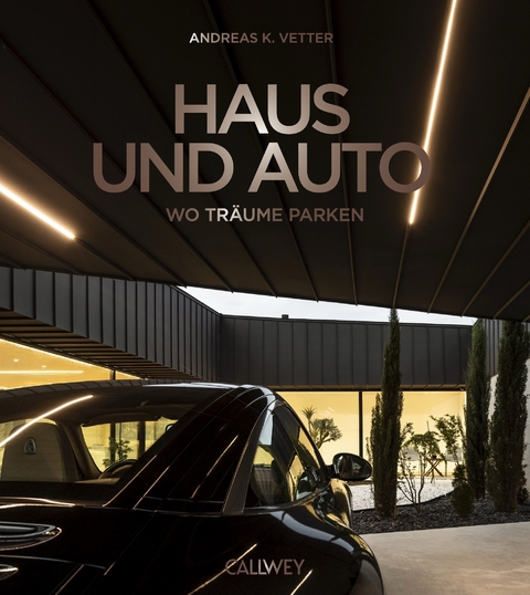 Haus und Auto - Andreas K. Vetter