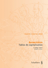 Barwerttafeln / Tables de capitalisation - Stauffer, Wilhelm; Schaetzle, Theo; Schaetzle, Marc; Weber, Stephan