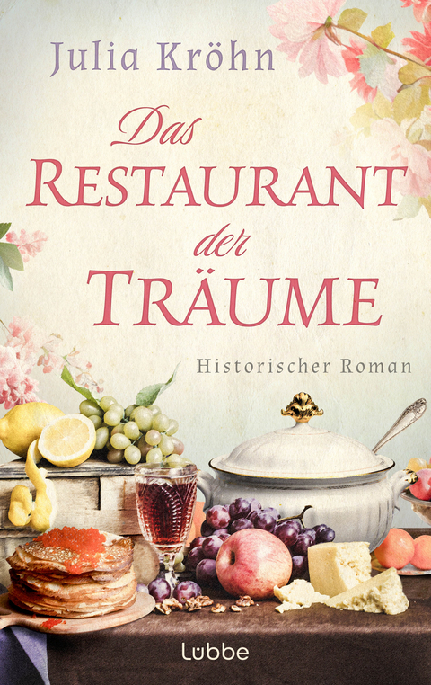 Das Restaurant der Tr&auml;ume - Julia Kr&ouml;hn