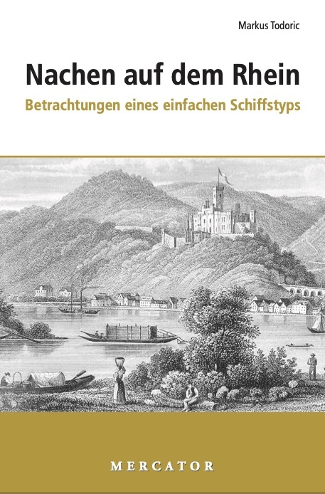 Nachen auf dem Rhein - Markus Todoric