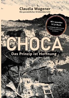 Das Prinzip ist Hoffnung - Claudia Wagener