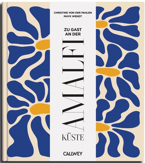 Zu Gast an der Amalfiküste - Christine von der Pahlen