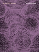 Pieter Slagboom: Scent of Hypnosis - Estelle Hoy, Travis Jeppesen, &Agrave;ngels Miralda, Noa Zuidervaart, Dongyoung Lee