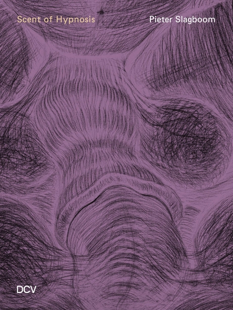 Pieter Slagboom: Scent of Hypnosis - Estelle Hoy, Travis Jeppesen, &Agrave;ngels Miralda, Noa Zuidervaart, Dongyoung Lee