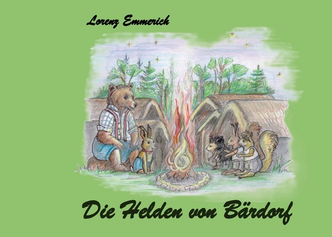 Die Helden von Bärdorf - Lorenz Emmerich
