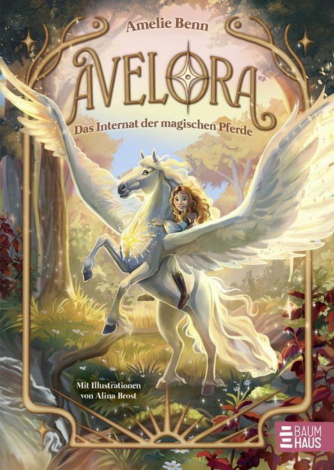 Avelora - Das Internat der magischen Pferde - Amelie Benn