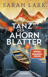 Tanz der Ahornbl&auml;tter - Sarah Lark