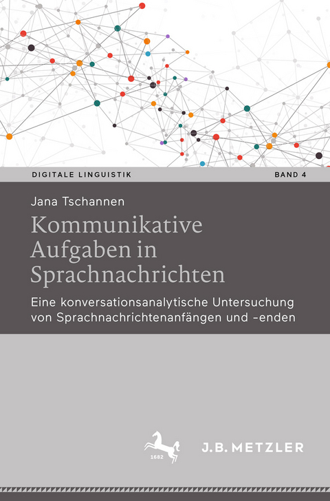 Kommunikative Aufgaben in Sprachnachrichten - Jana Tschannen