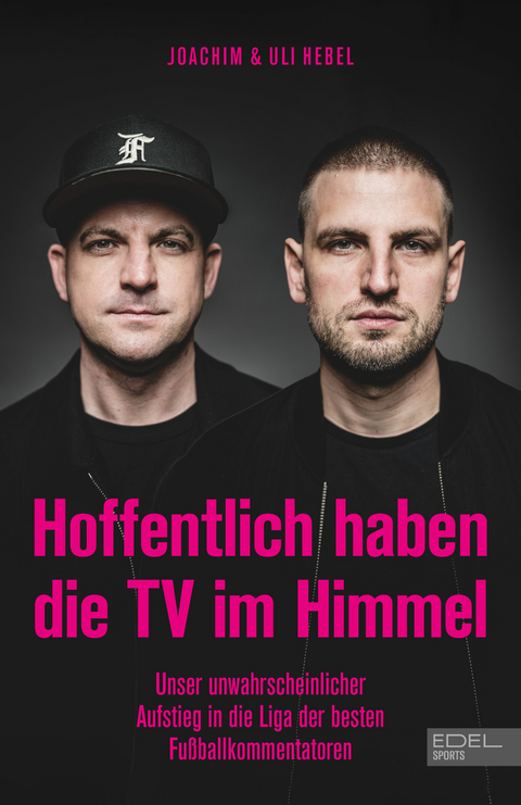Hoffentlich haben die TV im Himmel - Kai Psotta, Joachim Hebel, Uli Hebel