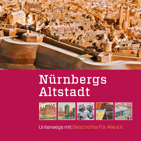 N&uuml;rnbergs Altstadt - Daniel G&uuml;rtler, Lena Prechsl, Alexander Schmidt, Manuel Teget-Welz, Thomas Heyden, Markus Urban, Wolf Hergert, Ruth Papadopoulos, Jennifer Oevermann, Monika Endres, Markus Heidebroek, Hartmut Heisig, Maren Janetzko, Gabi Meier, Rainer Mertens, Martina Mittenhuber, Roxanne Narz, Ingmar Reither, Angela Wenzel, Christian-J&ouml;rg Zink