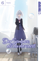 Der Sommer, als du da warst 06 -  Yuama
