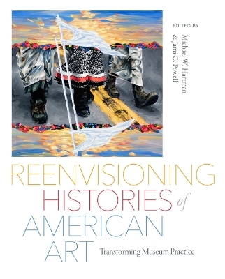 Reenvisioning Histories of American Art - 