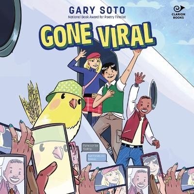 Gone Viral - Gary Soto