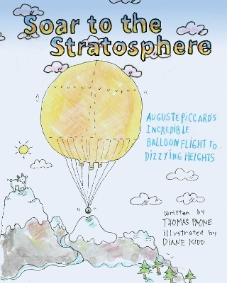 Soar to the Stratosphere - Thomas Paone