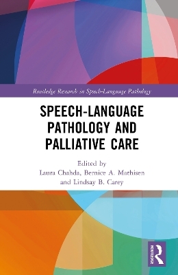 Speech-Language Pathology and Palliative Care - 