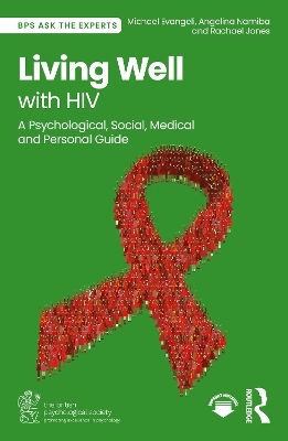 Living Well with HIV - Michael Evangeli, Angelina Namiba, Rachael Jones