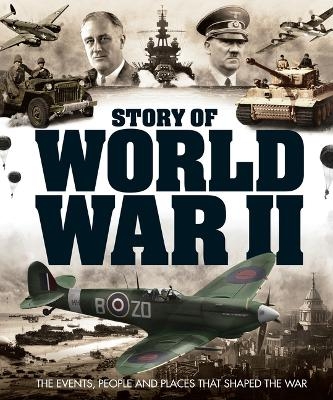 Story of World War II -  Future Publishing