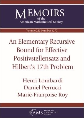 An Elementary Recursive Bound for Effective Positivstellensatz and Hilbert's 17th Problem - Henri Lombardi, Daniel Perrucci, Marie-Francoise Roy