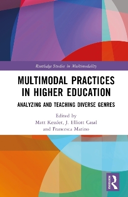 Multimodal Practices in Higher Education - 