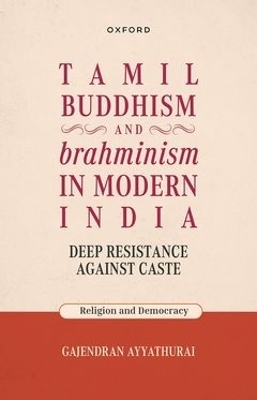 Tamil Buddhism and brahminism in Modern India