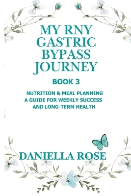 My RNY Gastric Bypass Journey